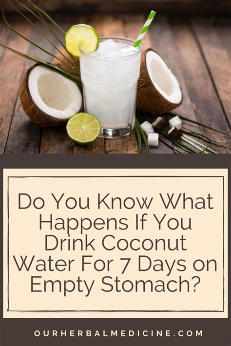 Do You Know What Happens If You Drink Coconut Water For 7 Days On Empty