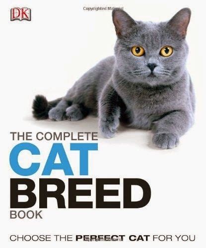 Veterinary Ebook The Complete Cat Breed Book Cat Breeds Cat