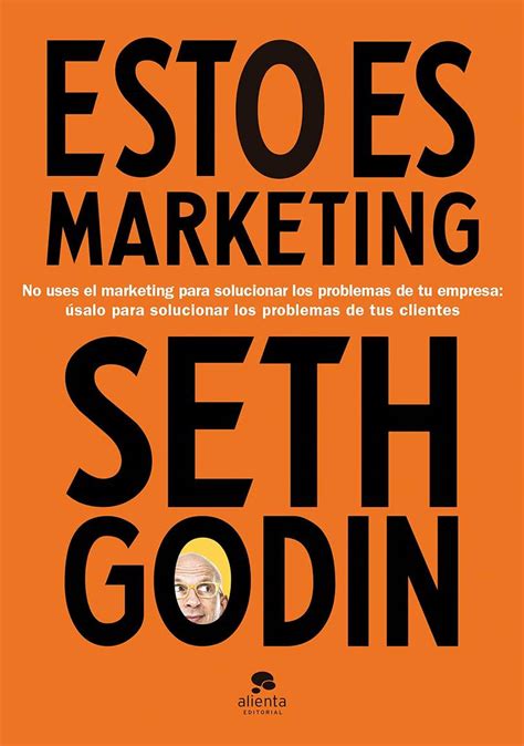 Resumen De Esto Es Marketing De Seth Godin Leader Summaries