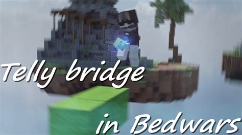 Telly Bridge In Hypixel Bedwars Youtube