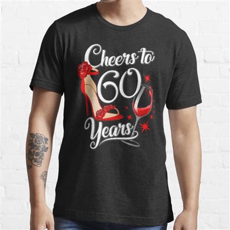 60th Birthday Cheers To 60 Years Womens Ladies T Shirt By Iclipart