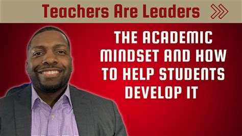 Episode 67 The Academic Mindset And How To Help Students Develop It