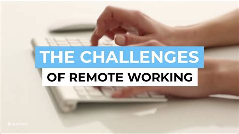 The Challenges Of Remote Working Youtube