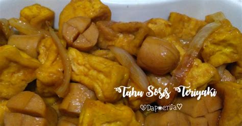 46 Resep Tahu Sosis Teriyaki Enak Dan Sederhana Ala Rumahan Cookpad