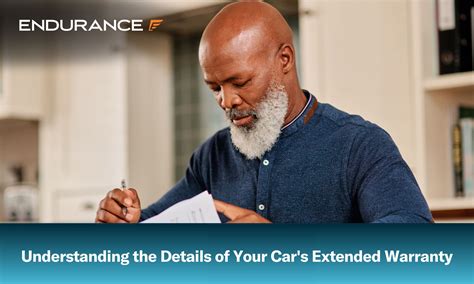 Understanding The Fine Print Of Your Extended Warranty Endurance Warranty