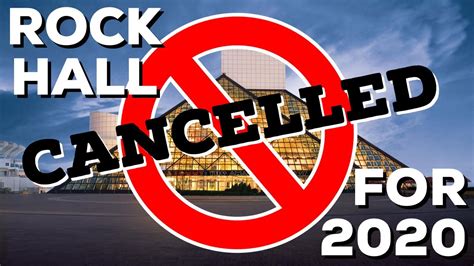Cancelled No Rock And Roll Hall Of Fame Ceremony Or Concert In 2020