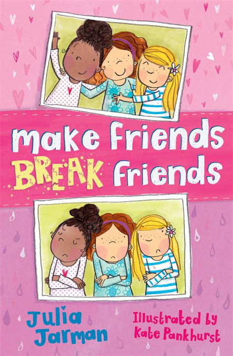 Make Friends Break Friends Andersen Press