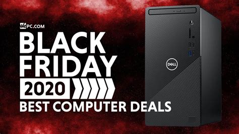 Best Black Friday Computer Deals 2020 Gaming Pc And Pc Part Deals Wepc