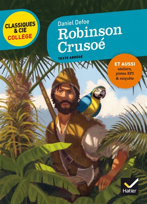 Robinson Cruso Editions Hatier