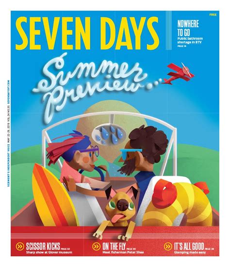 Summer Preview — 2019 Summer Preview Seven Days Vermonts Independent Voice