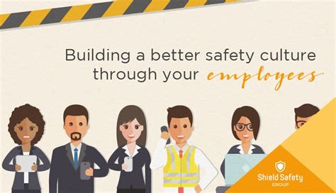 Building A Better Safety Culture Through Your Employees
