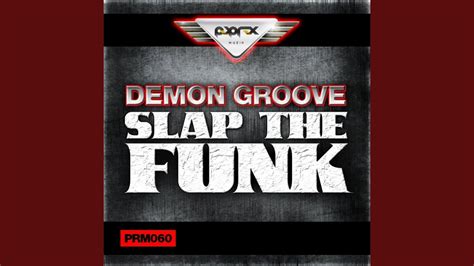 Slap The Funk Totally Sick Remix Youtube
