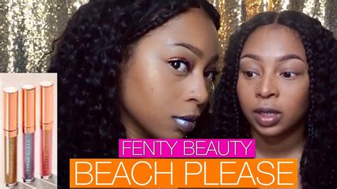 Fenty Beauty Beach Please Fenty Beauty By Rihanna Summer