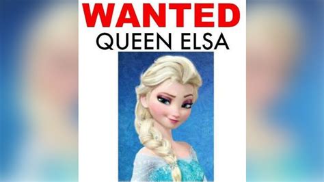 Police Issue Arrest Warrant For Queen Elsa Of Frozen Abc7 New York