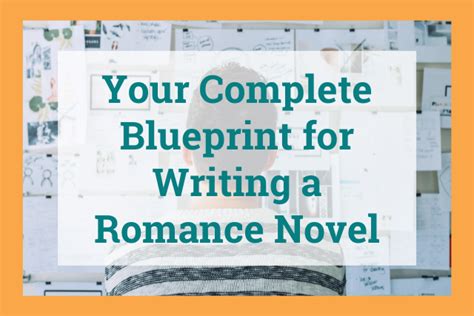 How To Create A Romance Novel Outline 2024