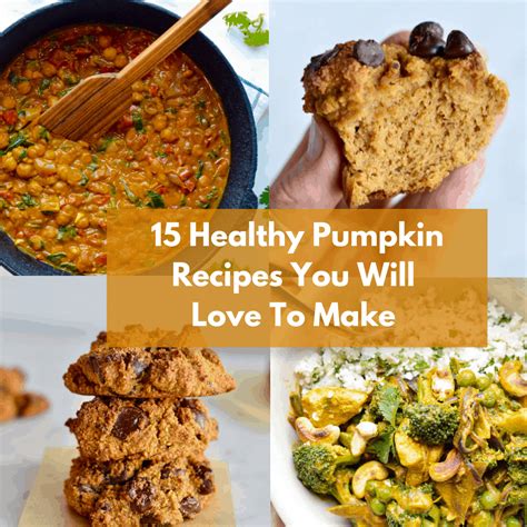 15 Healthy Pumpkin Recipes You Will Love To Make Eat Well Enjoy Life