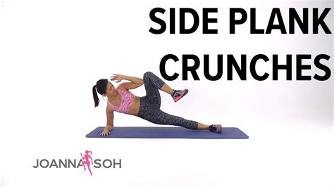 How To Do Side Plank Crunches Joanna Soh Youtube