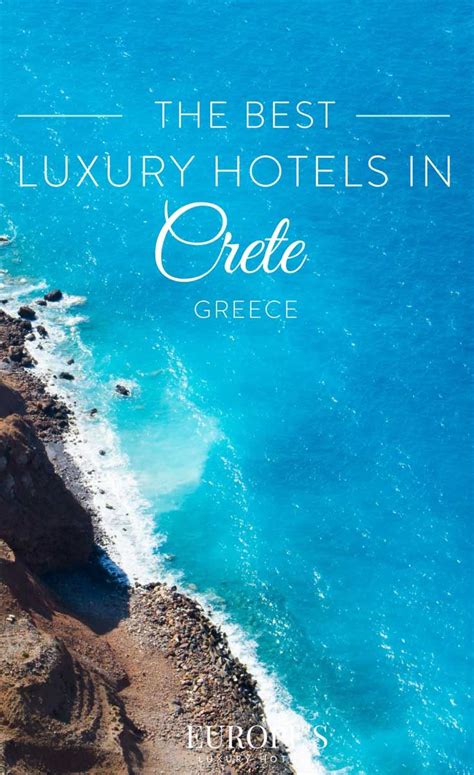 Best Luxury Hotels In Crete Artofit