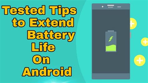 Best Tested Tips To Save And Extend Battery Life On Android Youtube