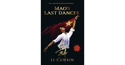 Maos Last Dancer By Li Cunxin