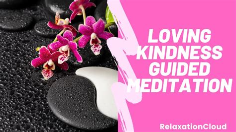 Loving Kindness Guided Meditation Buddhist Meditation Youtube
