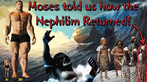 Moses Tells Us Exactly How The Nephilim Returned After The Flood Youtube