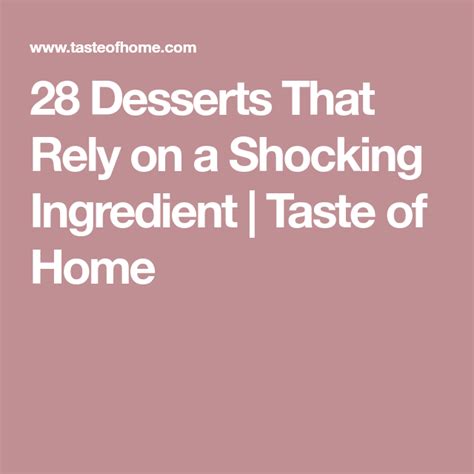 36 Desserts That Have Crazy Secret Ingredients | Desserts, Unusual dessert, Ingredients