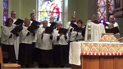 Grace Episcopal Church Choir Offertory Anthem May 10 2015 Youtube