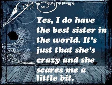 Its sturdy and glossy with a vivid print thatll withstand the microwave and dishwasher. 28 Funny Sister Quotes To Laugh Challenge - Daily Funny Quotes