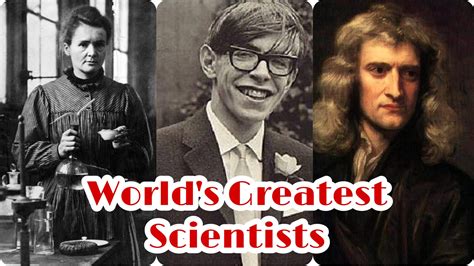 Top 10 Greatest Scientists Of All Time In The World The Ganga Times