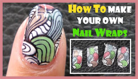 How To Make Your Own Nail Wraps Or Nail Art Stickers Create Stamping