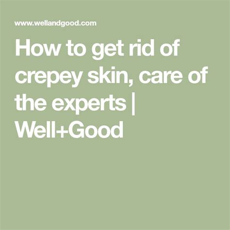 Derms Explain How To Treat Crepey Skin Crepey Skin Skin Skin Diet