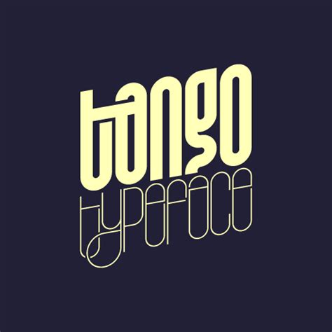 Tango Typeface New On Typography Served Typeface Typeface Poster