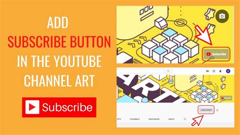 How To Add Subscribe Button In The Youtube Channel Art Youtube Channel