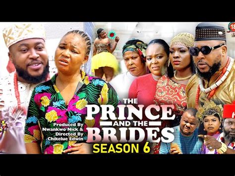 The Prince And The Brides Season 6 New Trending Movierechal Okonkwo