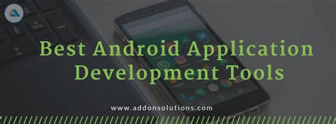 40 Amazing Tools For Developing Android Applications Quickly