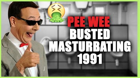 pee wee busted masturbating 1991 youtube