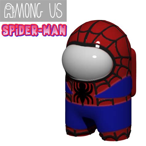 Stl File Among Us Spider Man・3d Printable Design To Download・cults