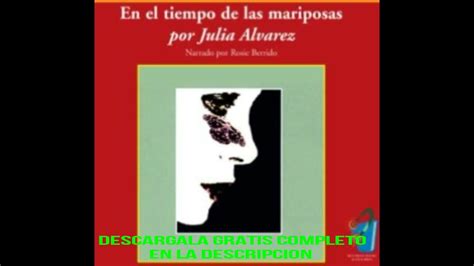 En El Tiempo De Las Mariposas Audiolibro Julia Alvarez Youtube