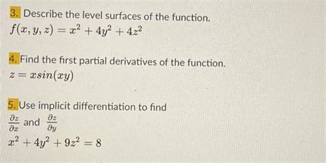 Solved Describe The Level Surfaces Of The Function F X Chegg Com