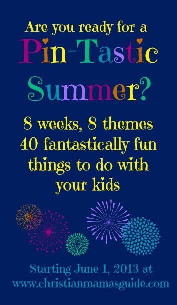 Join Us For The Christian Mamas Guide Pin Tastic Summer And Well