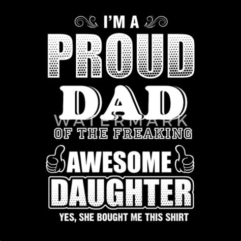 Im A Proud Dad Of The Freaking Awesome Daughter Womens T Shirt