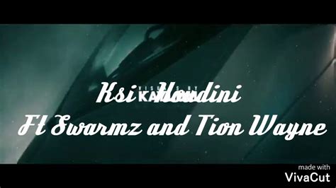 Ksi Houdini Ft Swarmz And Tion Wayne Lyrics Youtube
