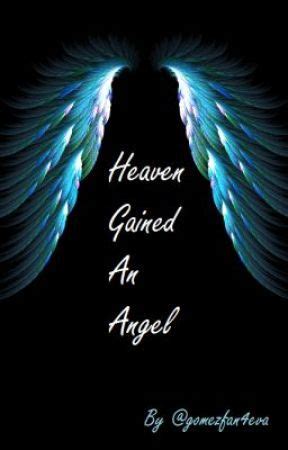 Heaven gained another beautiful angel, #ripcaroline. Heaven Gained An Angel - Chapter 1 - First Day | Angel quotes, Heaven quotes, Angel in heaven quotes