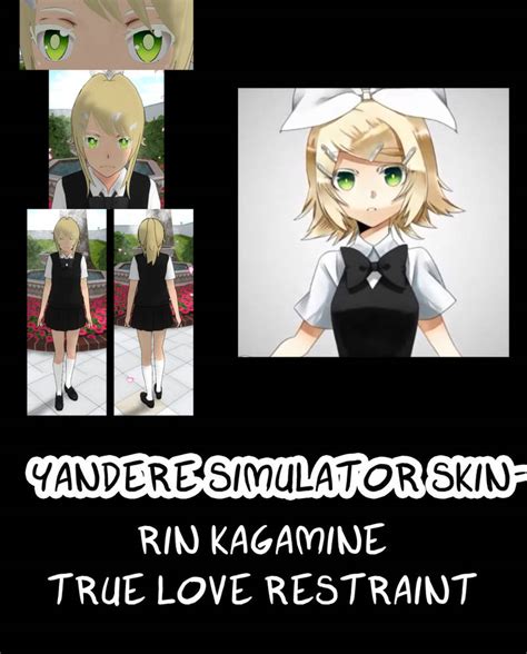 Yandere Simulator True Love Restraint Rin Skin By Imaginaryalchemist