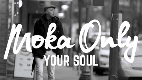 moka only your soul hiphopvancouver official site