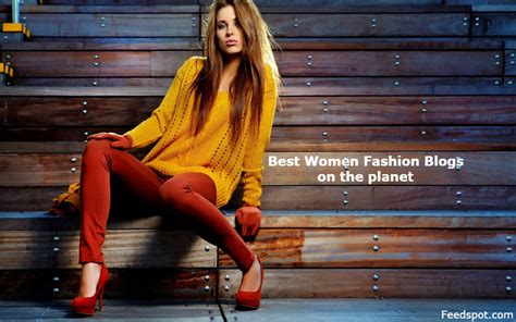 100 Best Womens Fashion Blogs And Websites In 2023