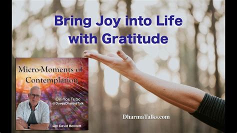 Bring Joy Into Life With Gratitude Youtube