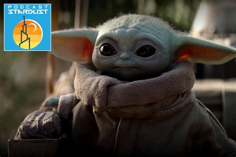 Podcast Stardust 49 Baby Yoda Delicacies The Rise Of Skywalker