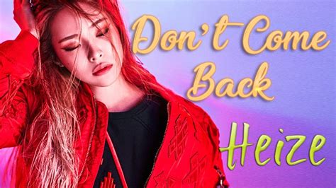 Heize Dont Come Back Feat Junhyung Of Beast Polskie Napisy Pl